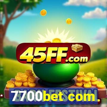 7700bet com